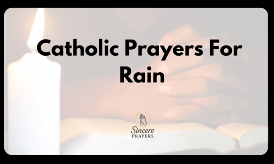 Catholic Prayers For Rain