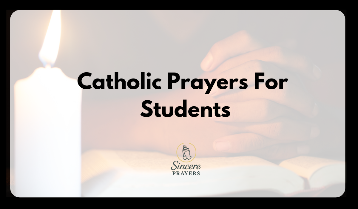 Catholic Prayers For Students