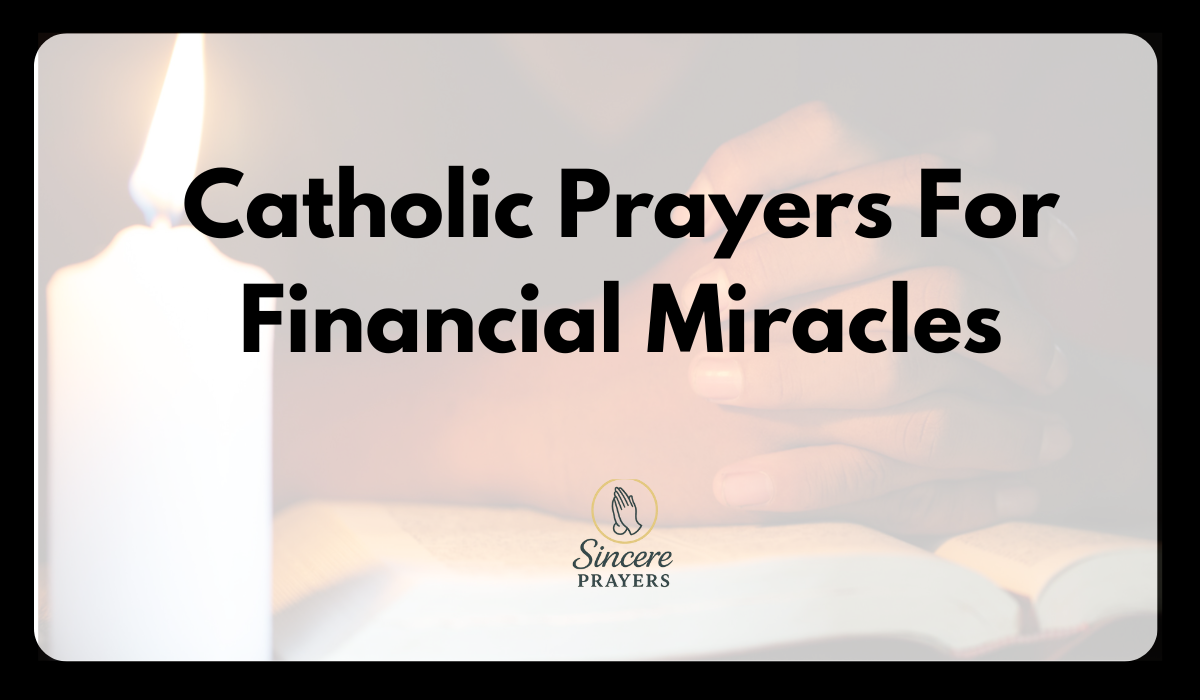 Catholic Prayers For Finanacial Miracles
