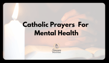 Catholic Prayers For Mental Health