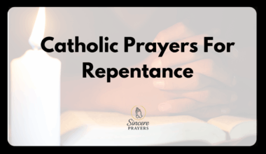 Catholic Prayers For Repentance