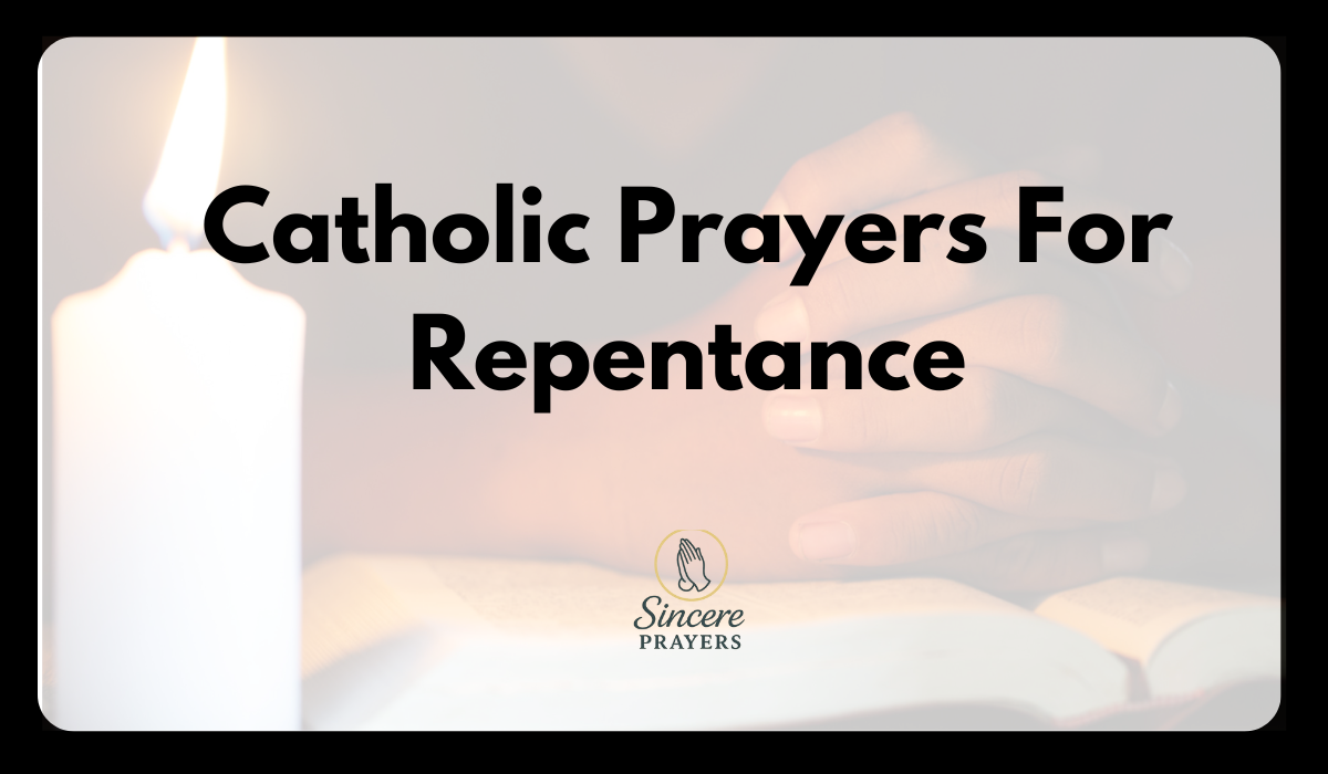 Catholic Prayers For Repentance