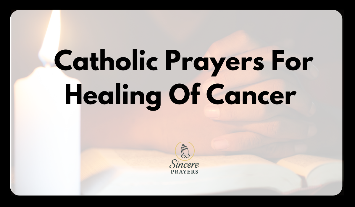 Catholic Prayers for Healing of Cancer