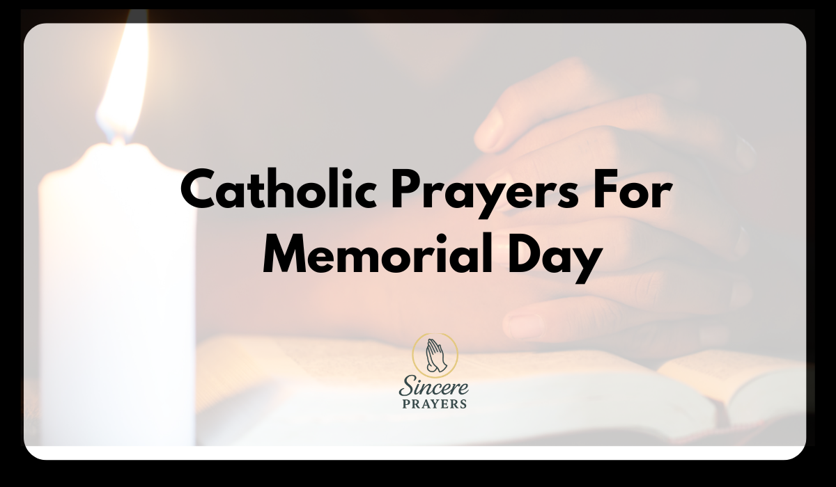 Catholic Prayers For Memorial Day