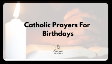 Catholic Prayers For Birthdays