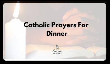 Catholic Prayers For Dinner