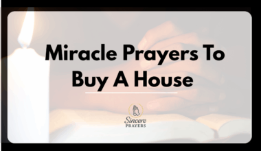 Miracle Prayers To Buy A House