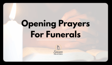 Opening Prayers For Funerals