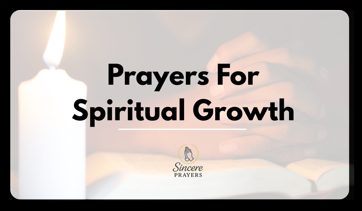 Prayers For Spiritual Growth