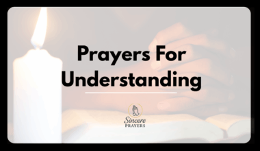 Prayers For Understanding