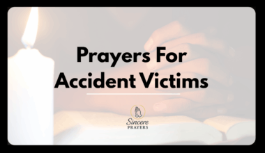 Prayers For Accident Victims