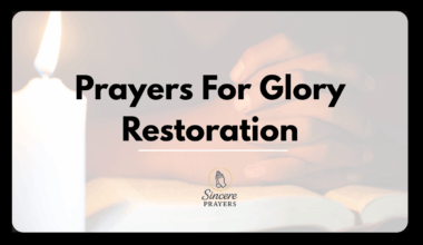 Prayers For Glory Restoration