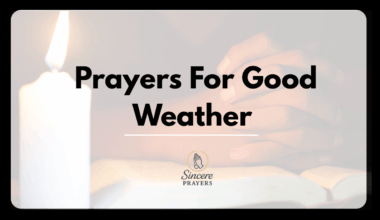 Prayers For Good Weather
