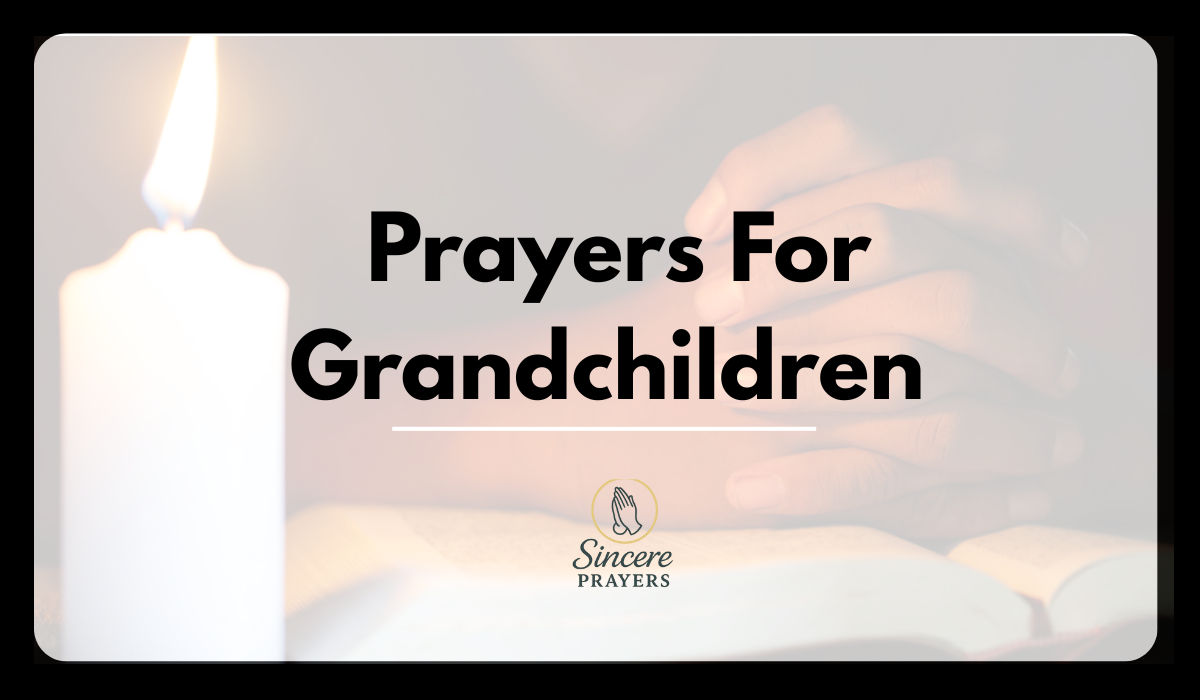 Prayers For Grandchildren