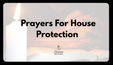 Prayers For House Protection