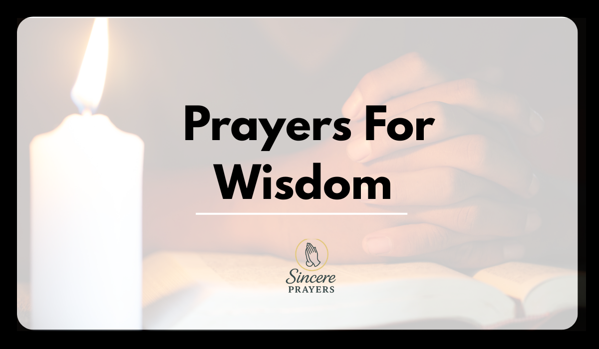 Prayers For Wisdom