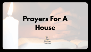 Prayers For A House