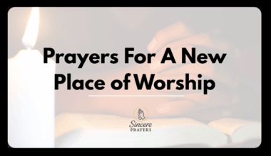 Prayers For A New Place Of Worship