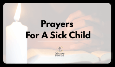 Prayers For A Sick Child
