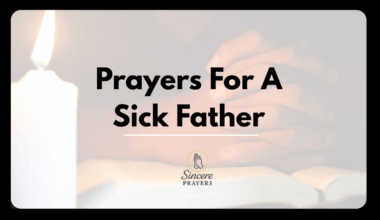 Prayers For A Sick Father