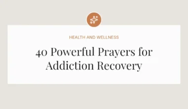 40 Powerful Prayers for Addiction Recovery