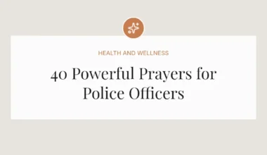 40 Powerful Prayers for Police Officers