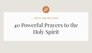 40 Powerful Prayers to the Holy Spirit