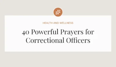 40 Powerful Prayers for Correctional Officers