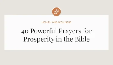 40 Powerful Prayers for Prosperity in the Bible