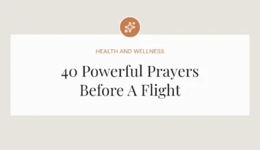 40 Powerful Prayers Before A Flight