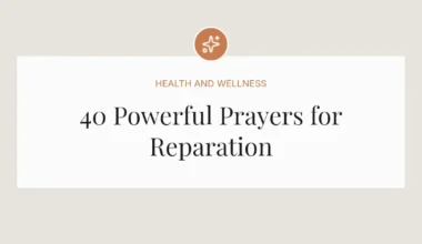 40 Powerful Prayers for Reparation